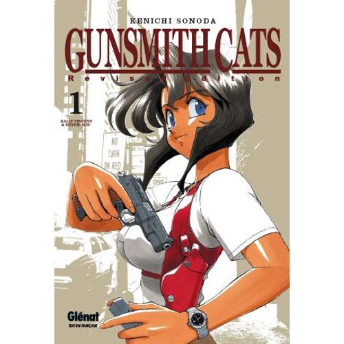 Gunsmith Cats Revised - Tome 1