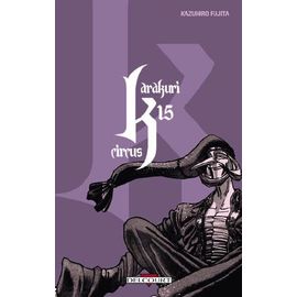 Karakuri Circus - Tome 15