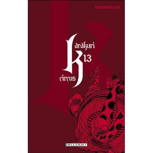 Karakuri Circus - Tome 13