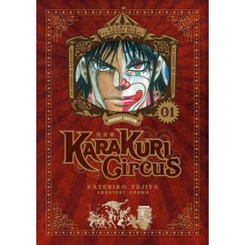 Karakuri Circus - Edition Perfect - Tome 1