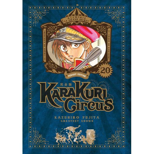 Karakuri Circus - Edition Perfect - Tome 20