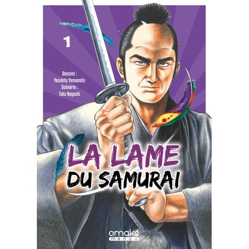 Lame Du Samuraï (La) - Tome 1