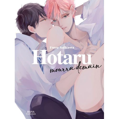 Hotaru Mourra Demain :