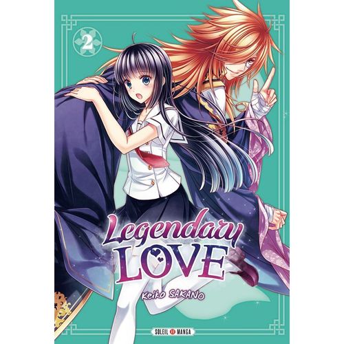 Legendary Love - Tome 2