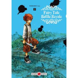 Fairy Tale Battle Royale - Tome 2