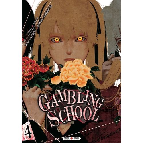 Gambling School - Tome 4