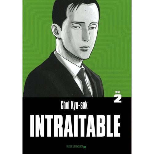 Intraitable - Tome 2