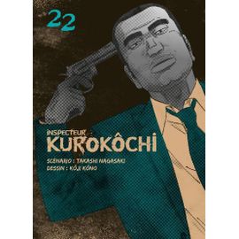 Inspecteur Kurokôchi - Tome 22