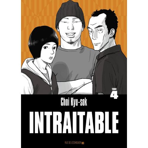 Intraitable - Tome 4