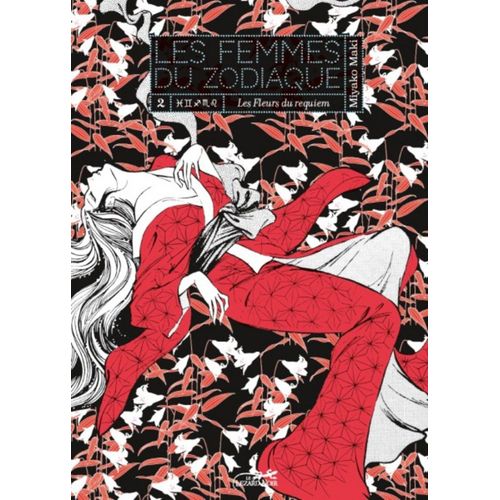 Femmes Du Zodiaque (Les) - Tome 2 : La Fleur Du Requiem