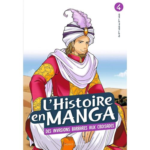 Histoire En Manga (L') - Tome 4 : D'attila À Guillaume Le Conquérant: De L'empire Romain À L'empire Byzantin