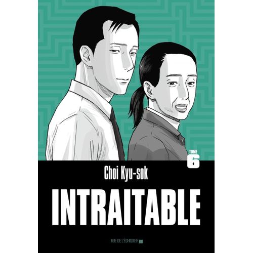 Intraitable - Tome 6