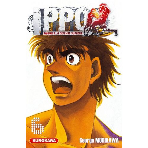 Ippo - Saison 3 - La Défense Suprême - Tome 6