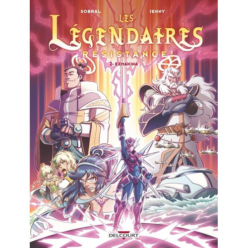 Légendaires (Les) - Resistance - Tome 2