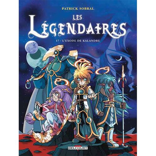 Légendaires (Les) - Tome 17
