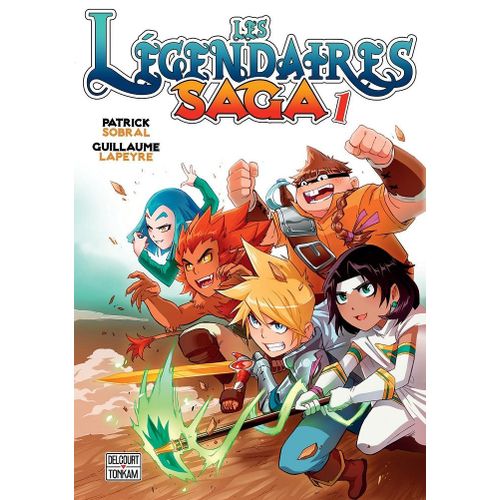 Légendaires (Les) - Saga - Tome 1
