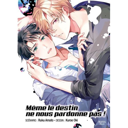 Même Le Destin Ne Pardonne Pas L'amour