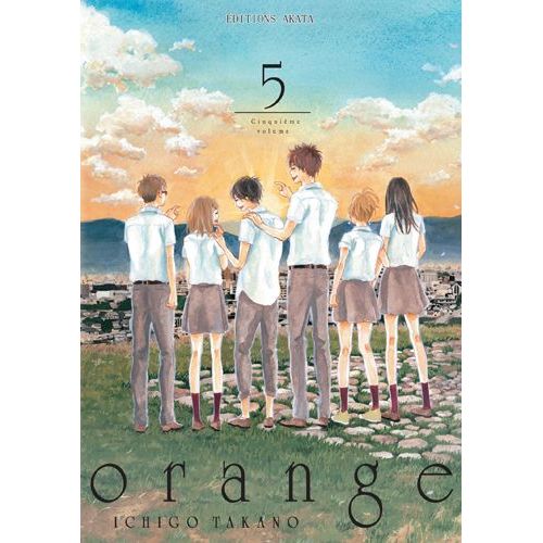 Orange - Ichigo Takano - Tome 5
