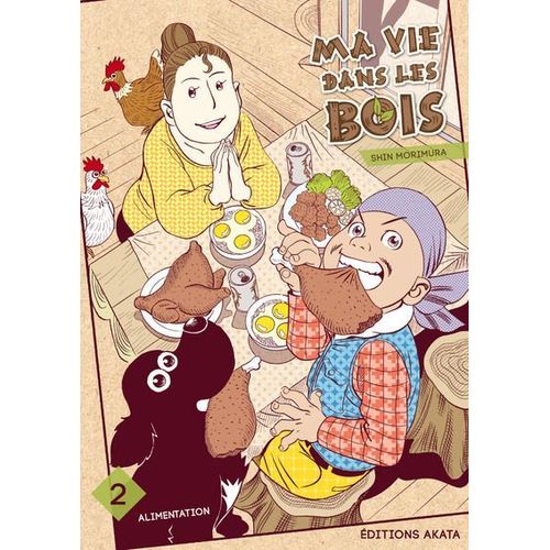 Ma Vie Dans Les Bois - Tome 2
