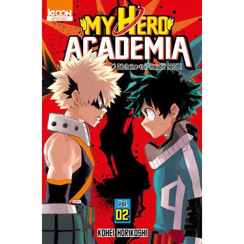 My Hero Academia - Tome 2 : Déchaîne-Toi, Maudit Nerd !