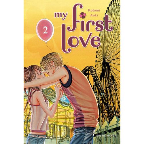 My First Love - Tome 2