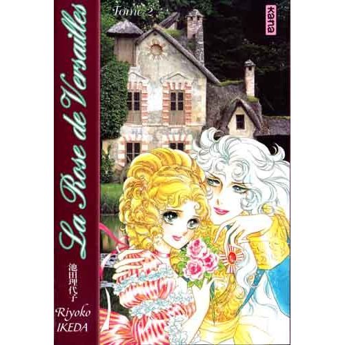 Rose De Versailles (La) - 1re Edition - Tome 2