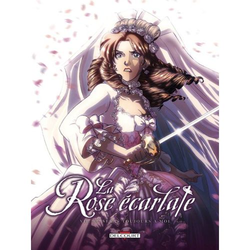 Rose Écarlate (La) - Tome 7 :