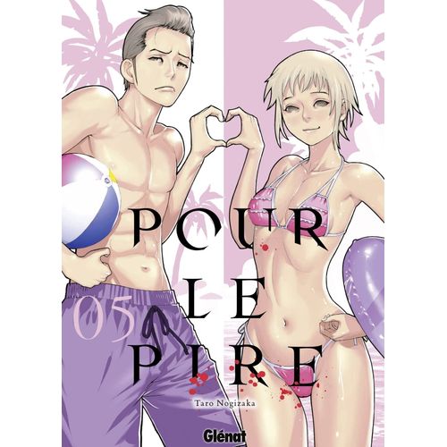 Pour Le Pire - Tome 5