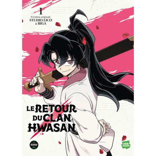 Retour Du Clan Hwasan (Le) - Tome 1