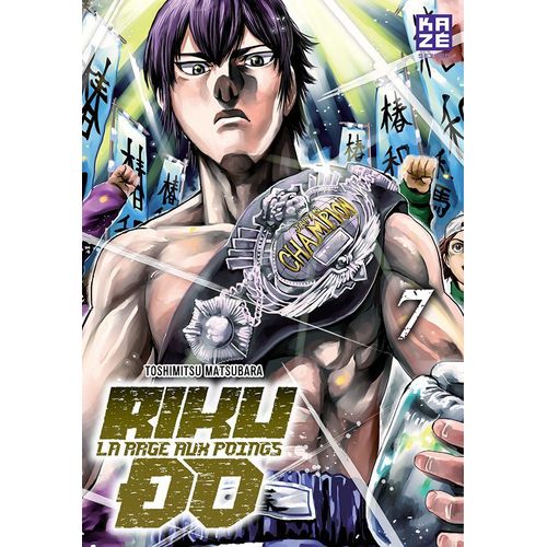 Riku-Do - La Rage Aux Poings - Tome 7 :
