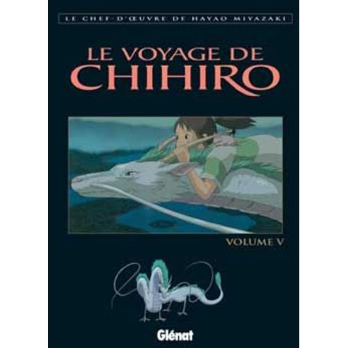 Voyage De Chihiro (Le) - Tome 5