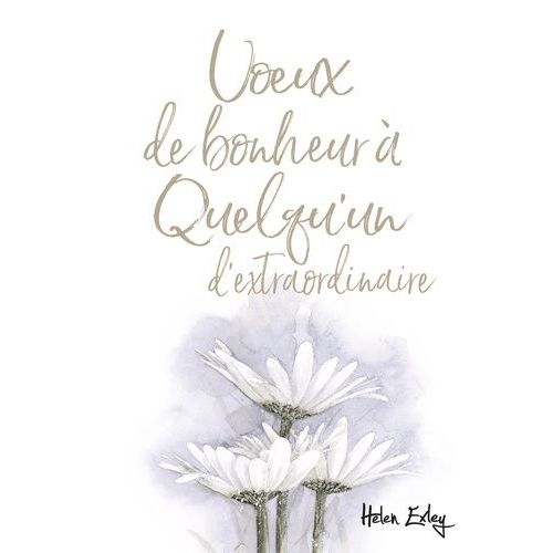 Voeux De Bonheur À Quelqu'un D'extraordinaire