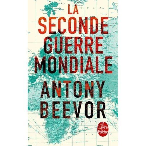 La Seconde Guerre Mondiale