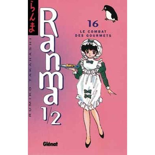 Ranma 1,2 - Tome 16 : Le Combat Des Gourmets