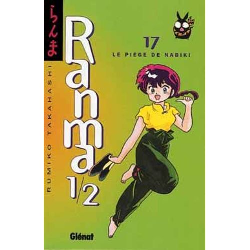 Ranma 1,2 - Tome 17 : Le Piège De Nabiki