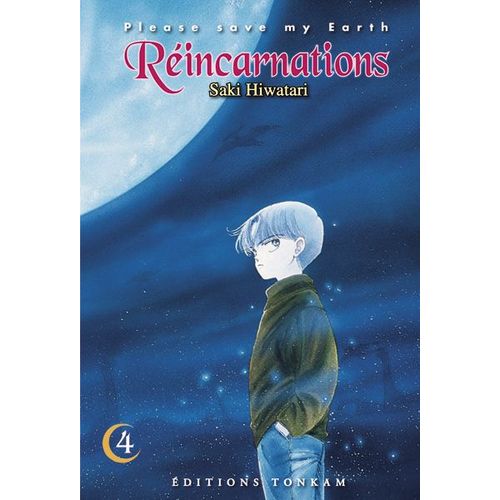 Réincarnations - Please Save My Earth - Tome 4