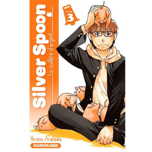 Silver Spoon - La Cuillère D'argent - Tome 3