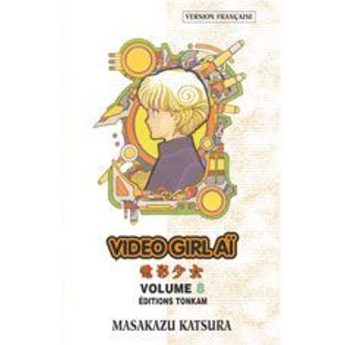 Video Girl Ai - Tome 8 :
