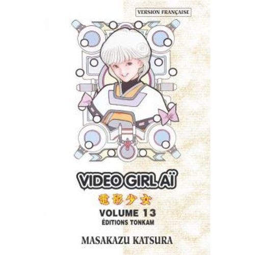 Video Girl Ai - Tome 13 :