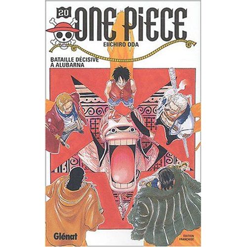One Piece - 1re Édition - Tome 20 : Bataille Décisive À Alubarna