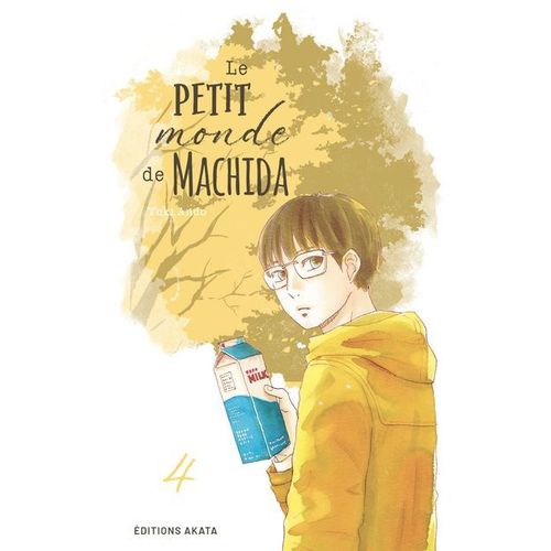 Petit Monde De Machida (Le) - Tome 4