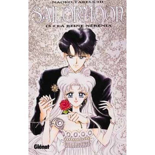 Sailor Moon - Tome 15 : La Reine Nérénia