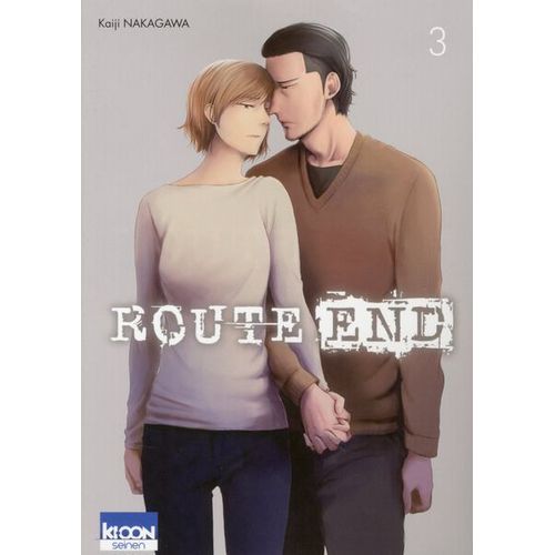 Route End - Tome 3