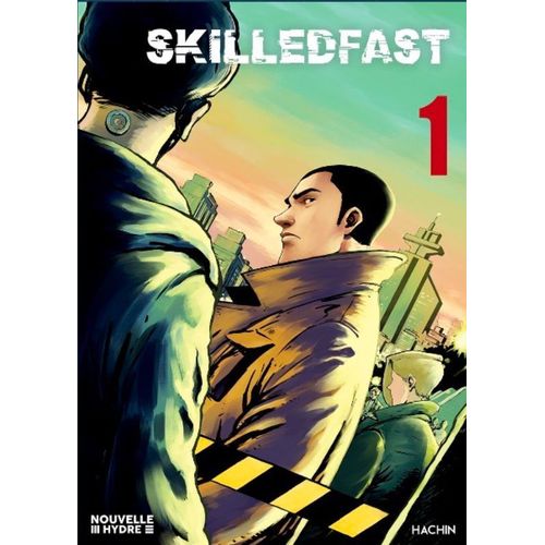 Skilled Fast - Tome 1
