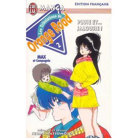 Orange Road - Les Tribulations - Tome 2 : Pluie Et... Jalousie !