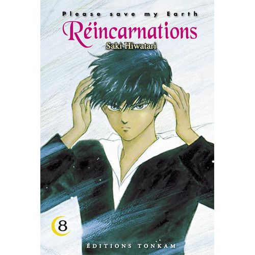 Réincarnations - Please Save My Earth - Tome 8