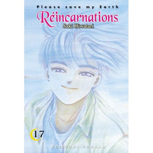 Réincarnations - Please Save My Earth - Tome 17