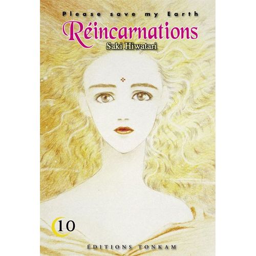 Réincarnations - Please Save My Earth - Tome 10
