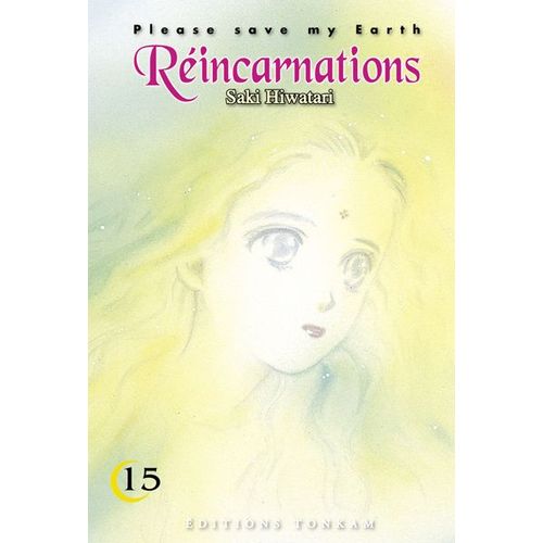 Réincarnations - Please Save My Earth - Tome 15