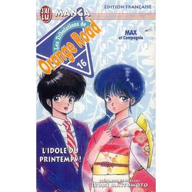 Orange Road - Les Tribulations - Tome 16 : L'idole Du Printemps !